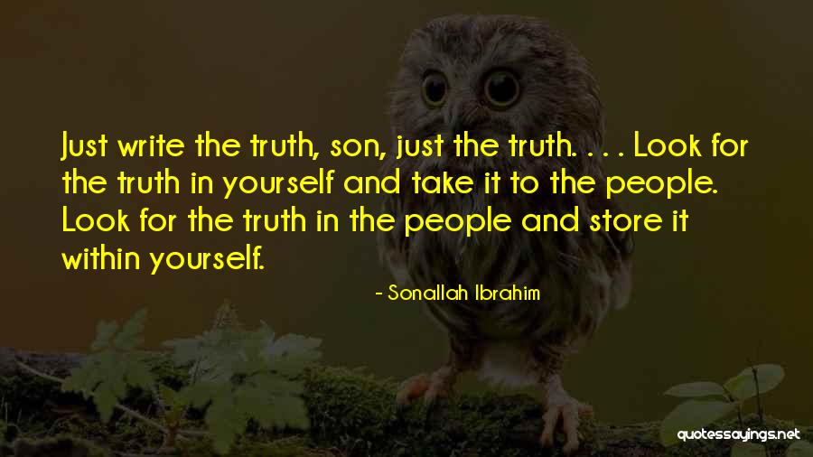 Look Within Yourself Quotes By Sonallah Ibrahim