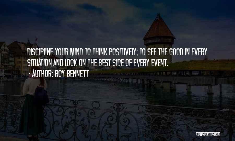 Look Your Best Quotes By Roy Bennett