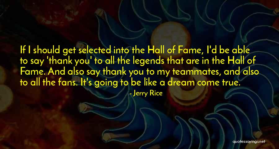 Lookbeforeyouleap Quotes By Jerry Rice Lookbeforeyouleap Quotes By Jerry Rice