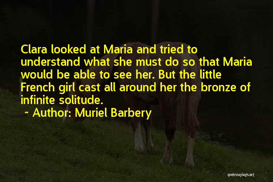 Looked Around Quotes By Muriel Barbery