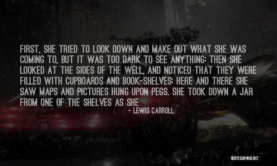 Looked Down Upon Quotes By Lewis Carroll Looked Down Upon Quotes By Lewis Carroll