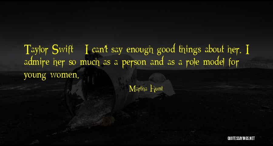 Looker Movie Quotes By Martha Hunt Looker Movie Quotes By Martha Hunt