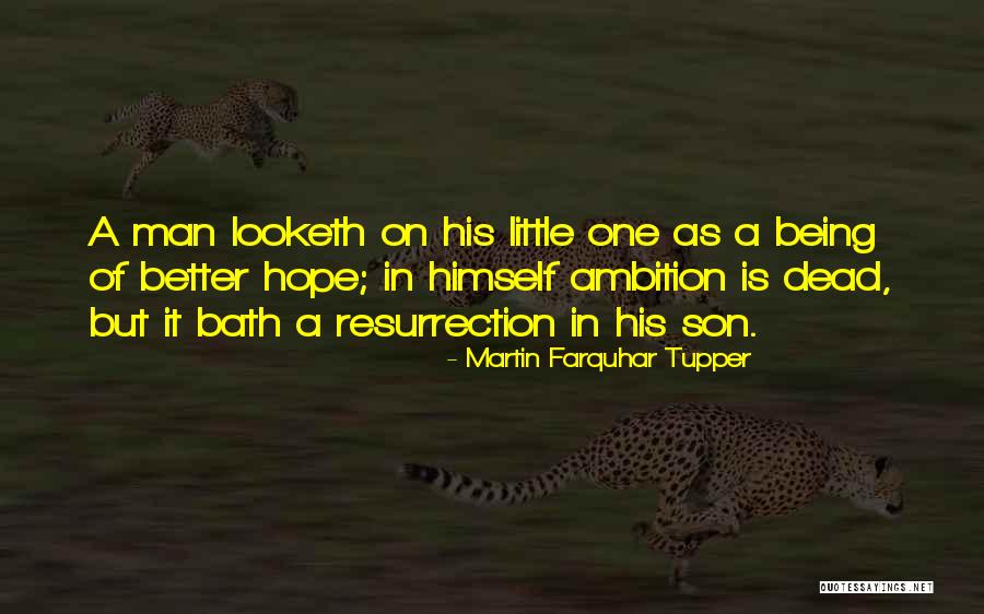 Looketh Quotes By Martin Farquhar Tupper Looketh Quotes By Martin Farquhar Tupper