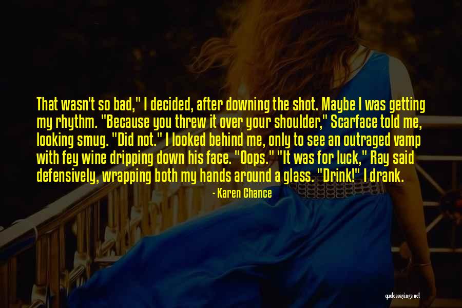 Looking After You Quotes By Karen Chance Looking After You Quotes By Karen Chance