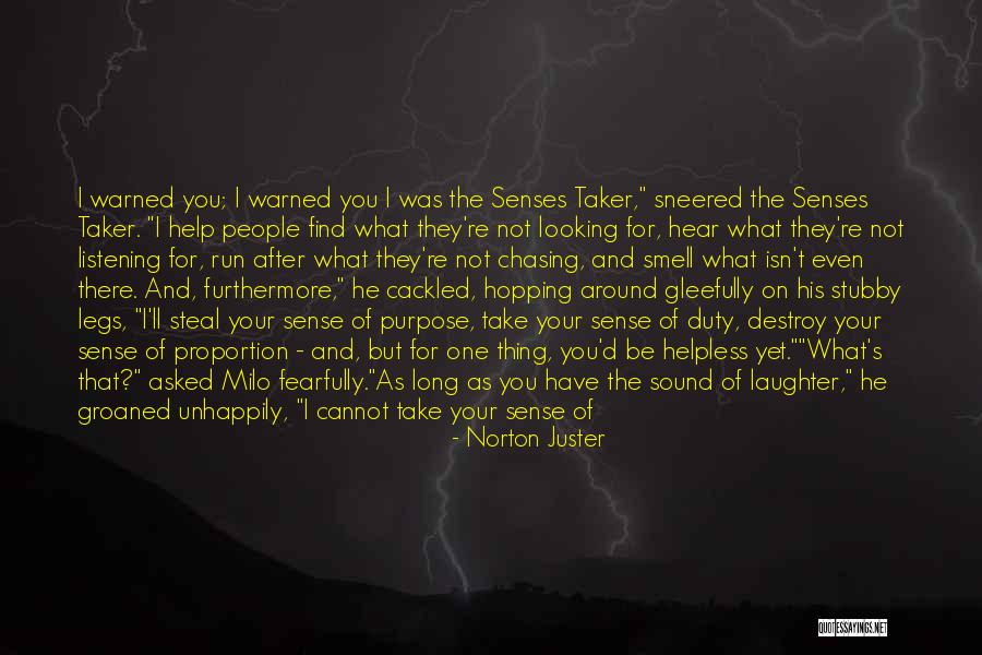 Looking After You Quotes By Norton Juster Looking After You Quotes By Norton Juster