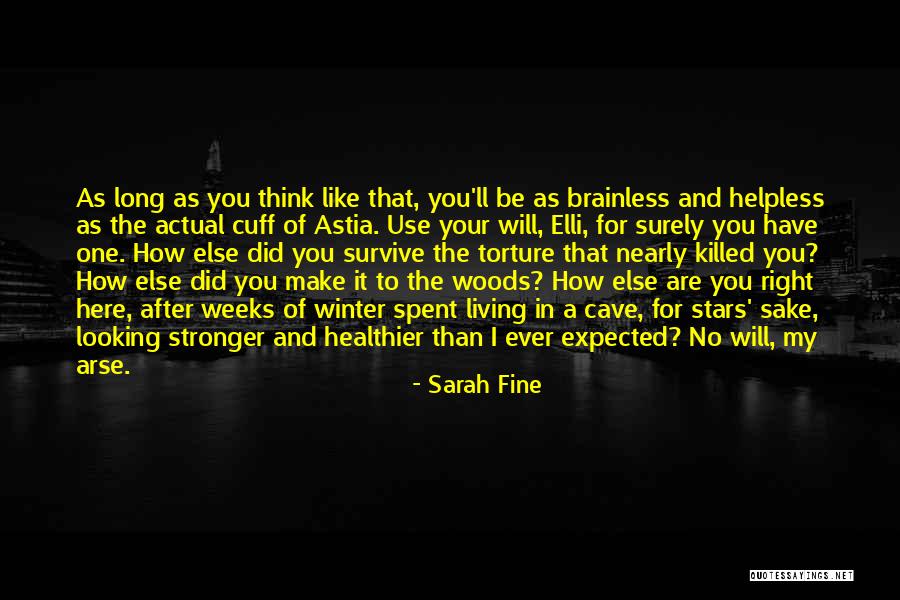 Looking After You Quotes By Sarah Fine