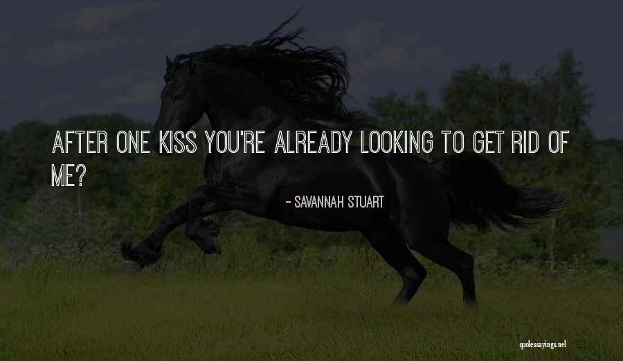 Looking After You Quotes By Savannah Stuart Looking After You Quotes By Savannah Stuart