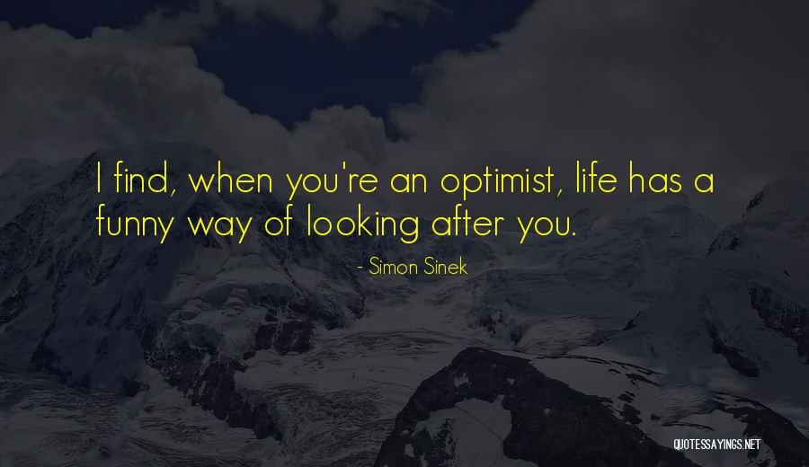 Looking After You Quotes By Simon Sinek Looking After You Quotes By Simon Sinek
