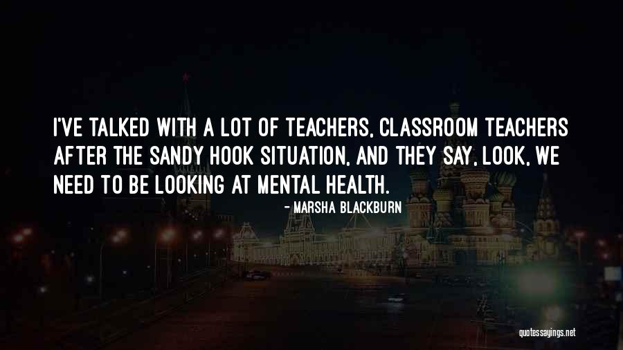 Looking After Your Mental Health Quotes By Marsha Blackburn Looking After Your Mental Health Quotes By Marsha Blackburn