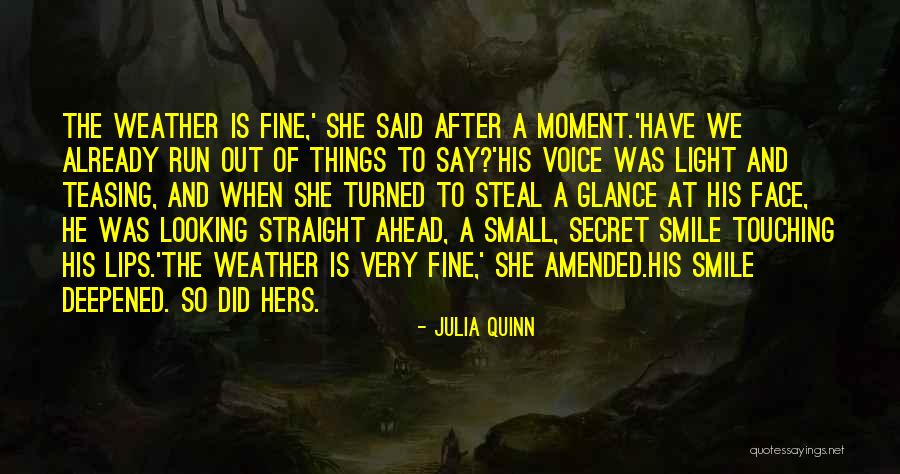 Looking Ahead Quotes By Julia Quinn Looking Ahead Quotes By Julia Quinn
