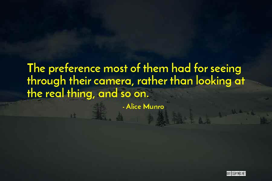Looking And Seeing Quotes By Alice Munro Looking And Seeing Quotes By Alice Munro