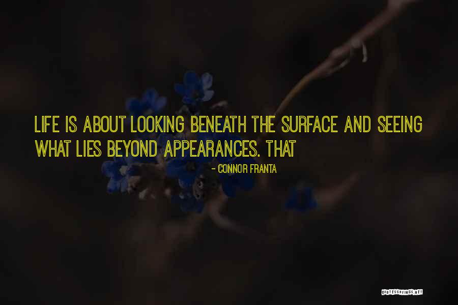 Looking And Seeing Quotes By Connor Franta Looking And Seeing Quotes By Connor Franta