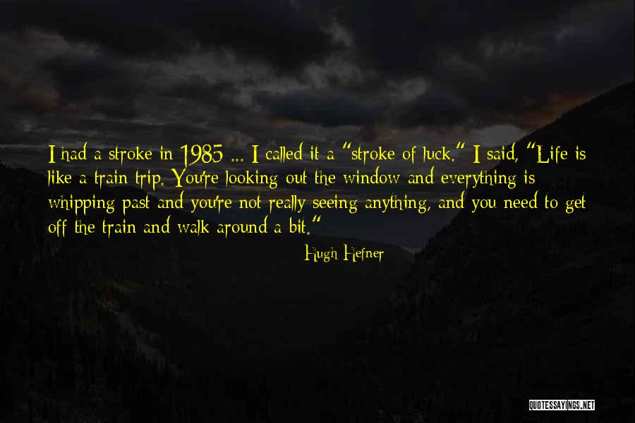 Looking And Seeing Quotes By Hugh Hefner Looking And Seeing Quotes By Hugh Hefner
