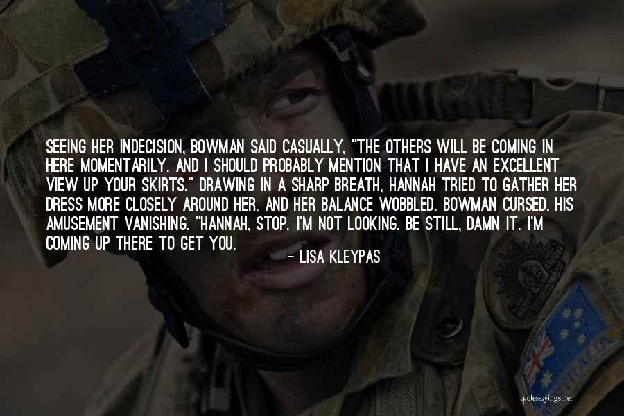 Looking And Seeing Quotes By Lisa Kleypas Looking And Seeing Quotes By Lisa Kleypas