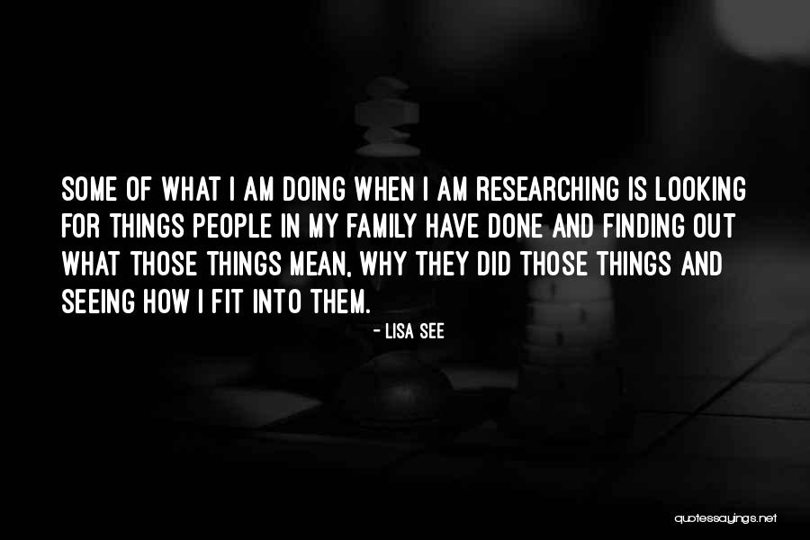 Looking And Seeing Quotes By Lisa See Looking And Seeing Quotes By Lisa See