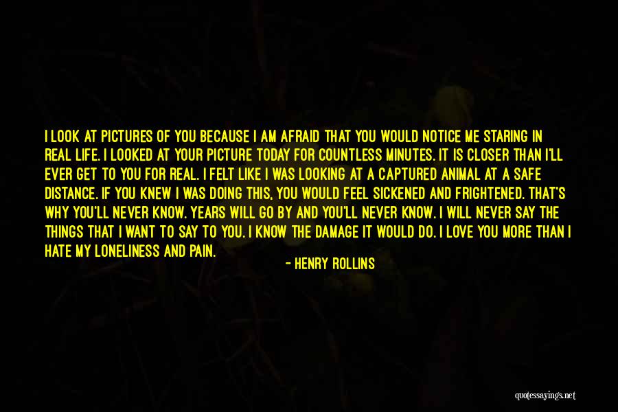 Looking At A Distance Quotes By Henry Rollins Looking At A Distance Quotes By Henry Rollins