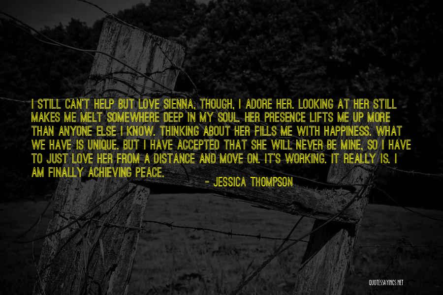 Looking At A Distance Quotes By Jessica Thompson Looking At A Distance Quotes By Jessica Thompson