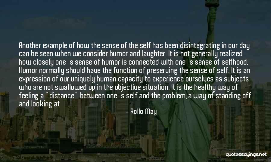 Looking At A Distance Quotes By Rollo May Looking At A Distance Quotes By Rollo May