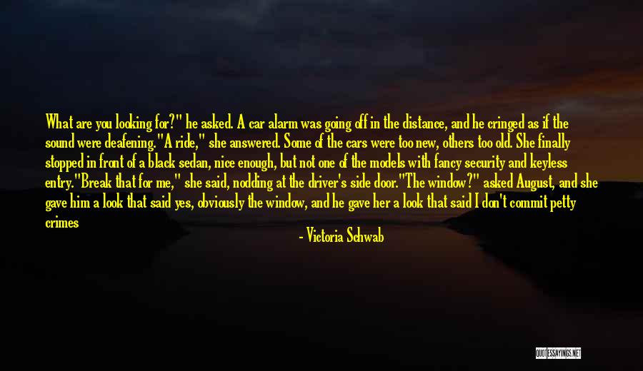 Looking At A Distance Quotes By Victoria Schwab Looking At A Distance Quotes By Victoria Schwab