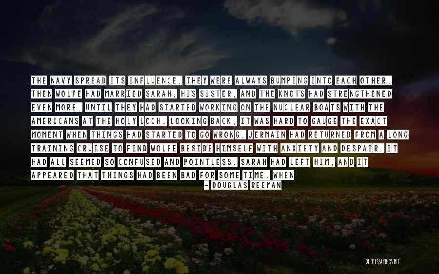 Looking At Each Other Quotes By Douglas Reeman Looking At Each Other Quotes By Douglas Reeman