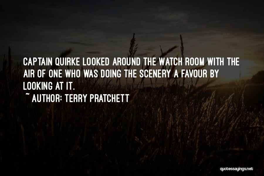 Looking At Scenery Quotes By Terry Pratchett