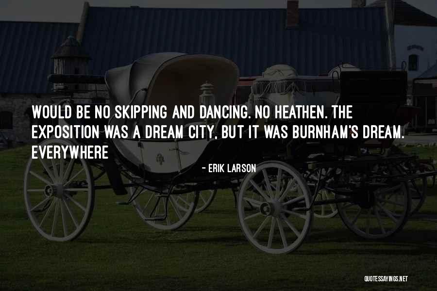 Looking At Situations Differently Quotes By Erik Larson Looking At Situations Differently Quotes By Erik Larson