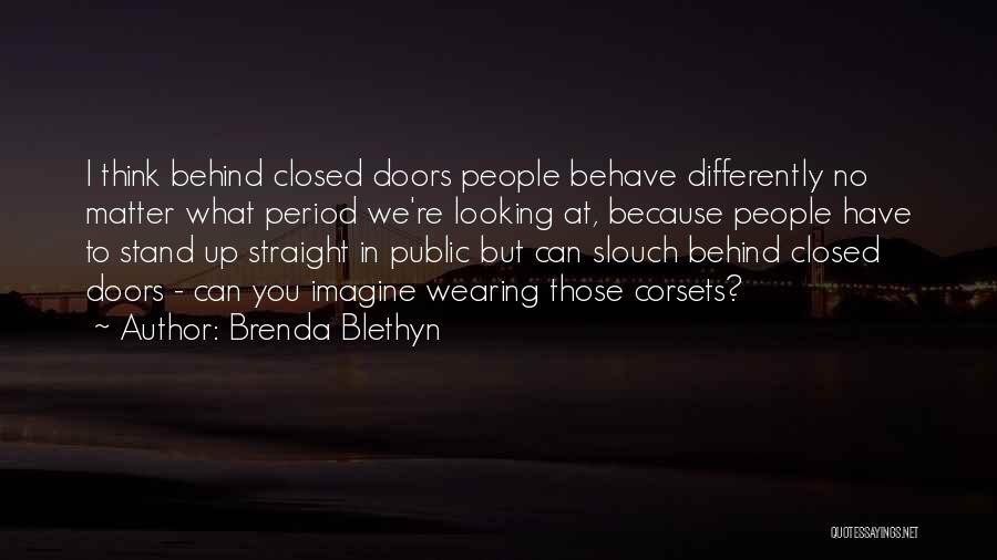 Looking At Someone Differently Quotes By Brenda Blethyn