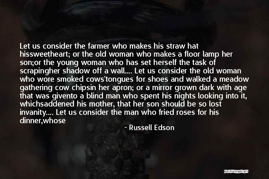 Looking At The Man In The Mirror Quotes By Russell Edson