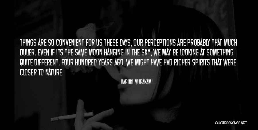 Looking At The Moon Quotes By Haruki Murakami