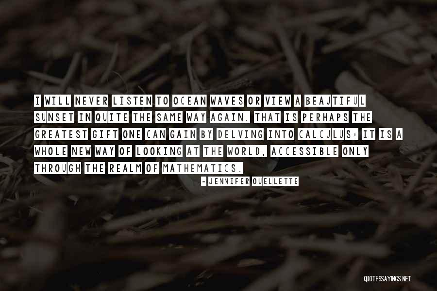 Looking At The Ocean Quotes By Jennifer Ouellette Looking At The Ocean Quotes By Jennifer Ouellette