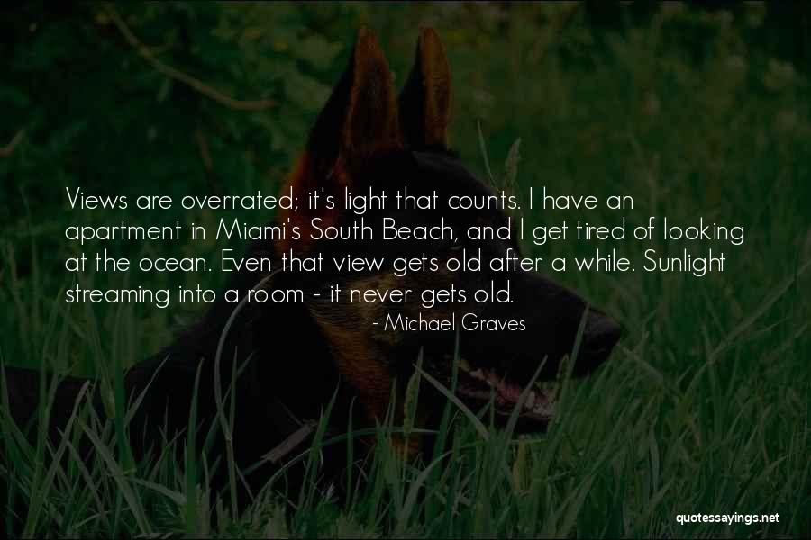 Looking At The Ocean Quotes By Michael Graves Looking At The Ocean Quotes By Michael Graves