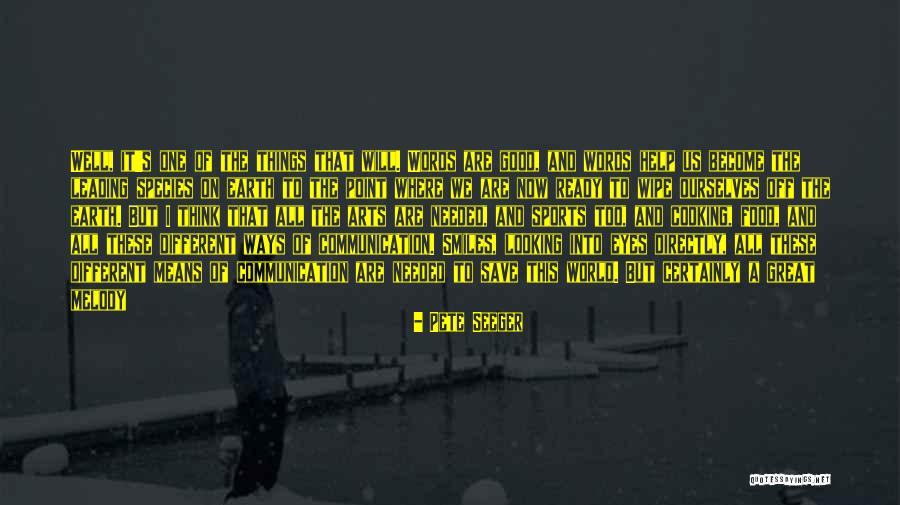 Looking At The World In A Different Way Quotes By Pete Seeger Looking At The World In A Different Way Quotes By Pete Seeger