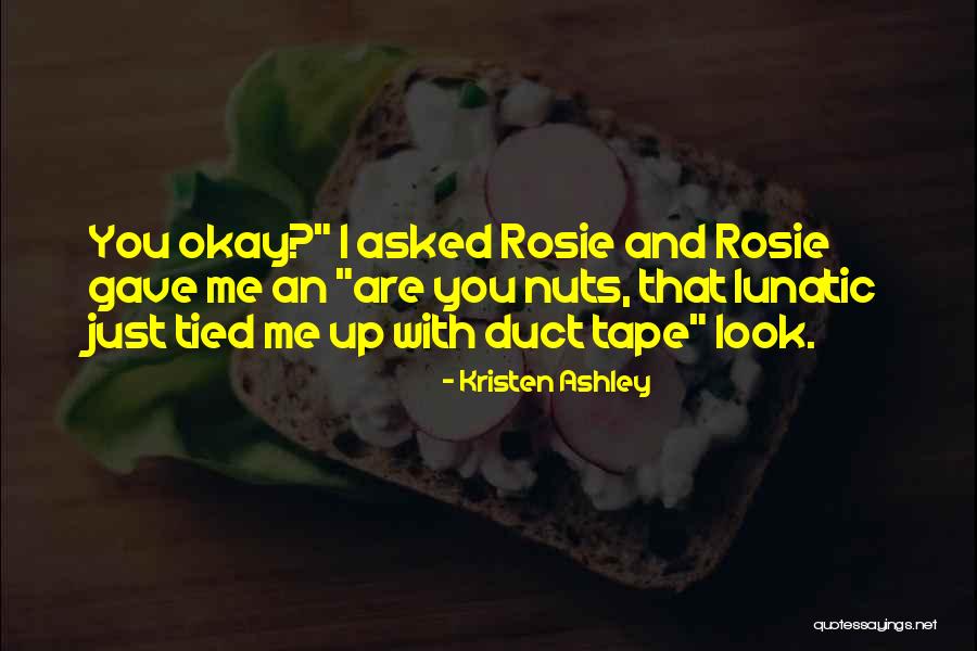 Looking At Things From A Different Point Of View Quotes By Kristen Ashley Looking At Things From A Different Point Of View Quotes By Kristen Ashley