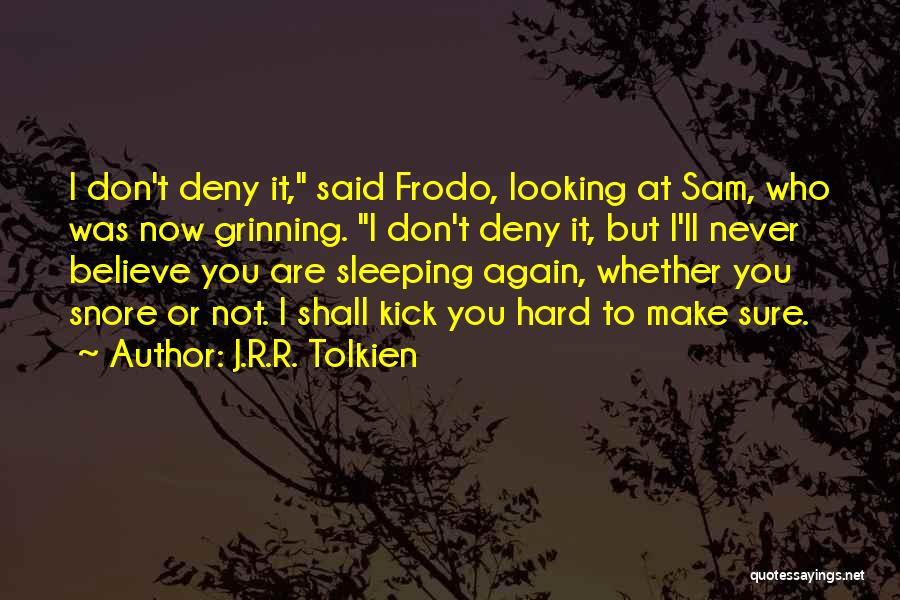 Looking At You Sleeping Quotes By J.R.R. Tolkien
