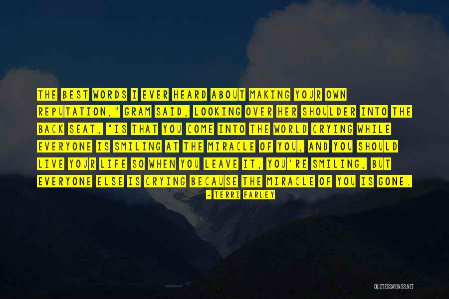 Looking Back And Smiling Quotes By Terri Farley Looking Back And Smiling Quotes By Terri Farley