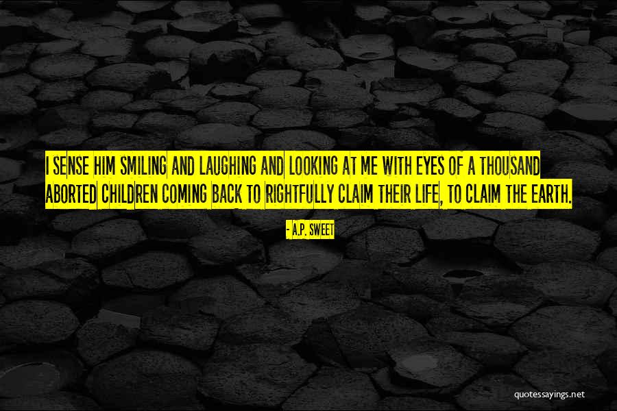 Looking Back At Life Quotes By A.P. Sweet Looking Back At Life Quotes By A.P. Sweet