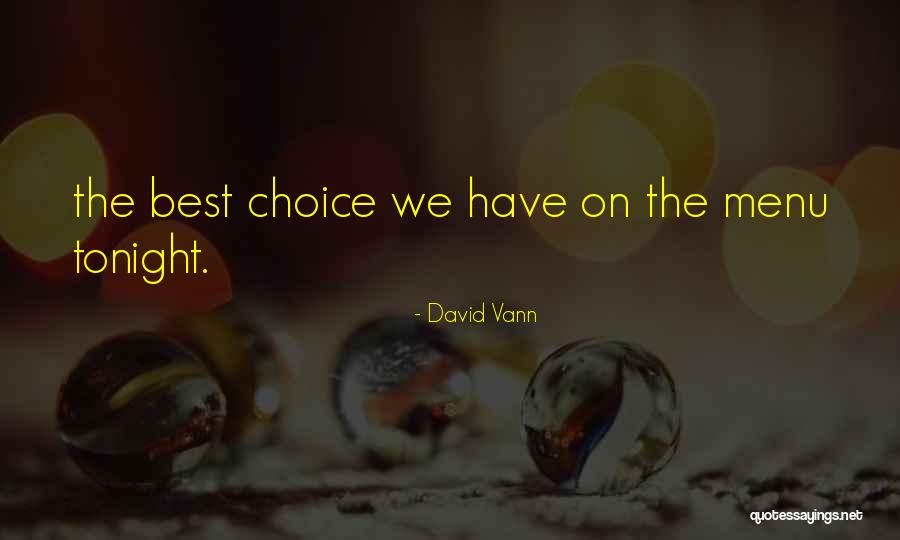 Looking Back At The Good Times Quotes By David Vann Looking Back At The Good Times Quotes By David Vann
