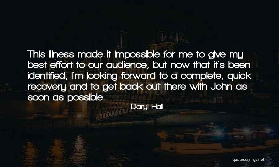 Looking Back Looking Forward Quotes By Daryl Hall Looking Back Looking Forward Quotes By Daryl Hall