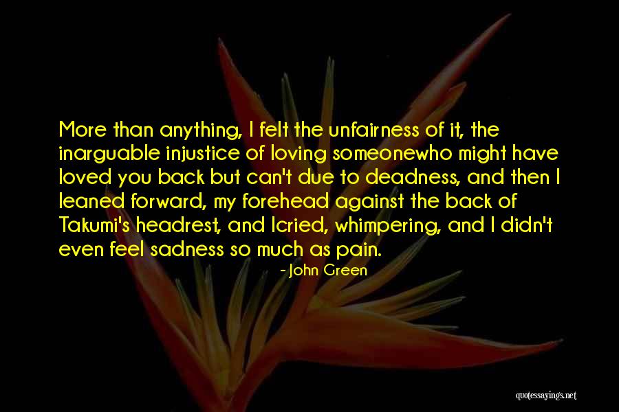 Looking Back Looking Forward Quotes By John Green Looking Back Looking Forward Quotes By John Green