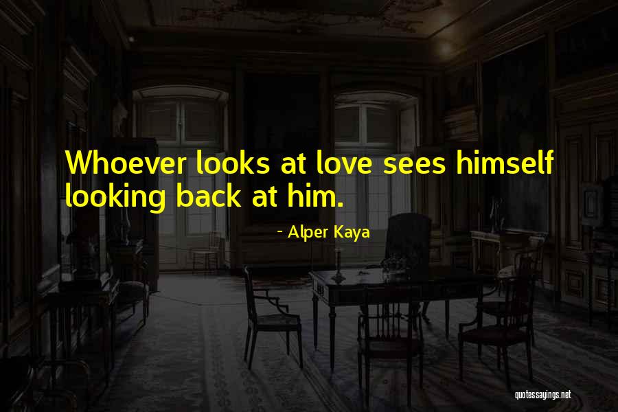 Looking Back Love Quotes By Alper Kaya