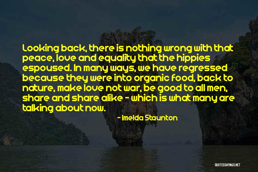 Looking Back Love Quotes By Imelda Staunton Looking Back Love Quotes By Imelda Staunton