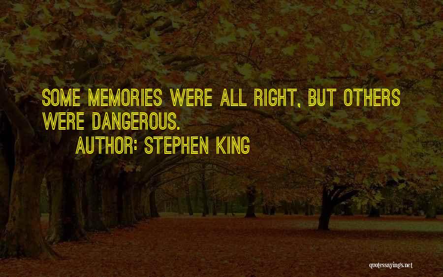 Looking Back Memories Quotes By Stephen King