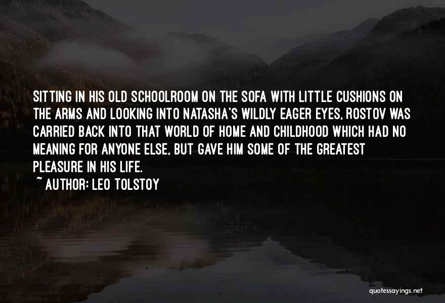 Looking Back On Childhood Quotes By Leo Tolstoy