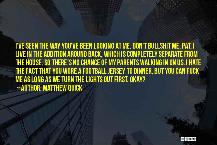 Looking Back On Life Quotes By Matthew Quick