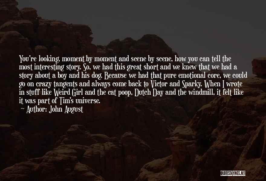 Looking Back Short Quotes By John August