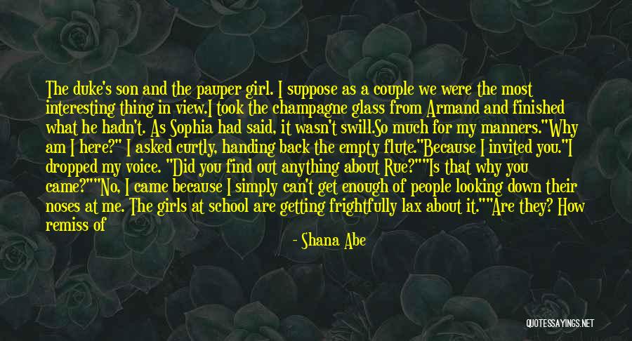 Looking Back To Where You Came From Quotes By Shana Abe Looking Back To Where You Came From Quotes By Shana Abe