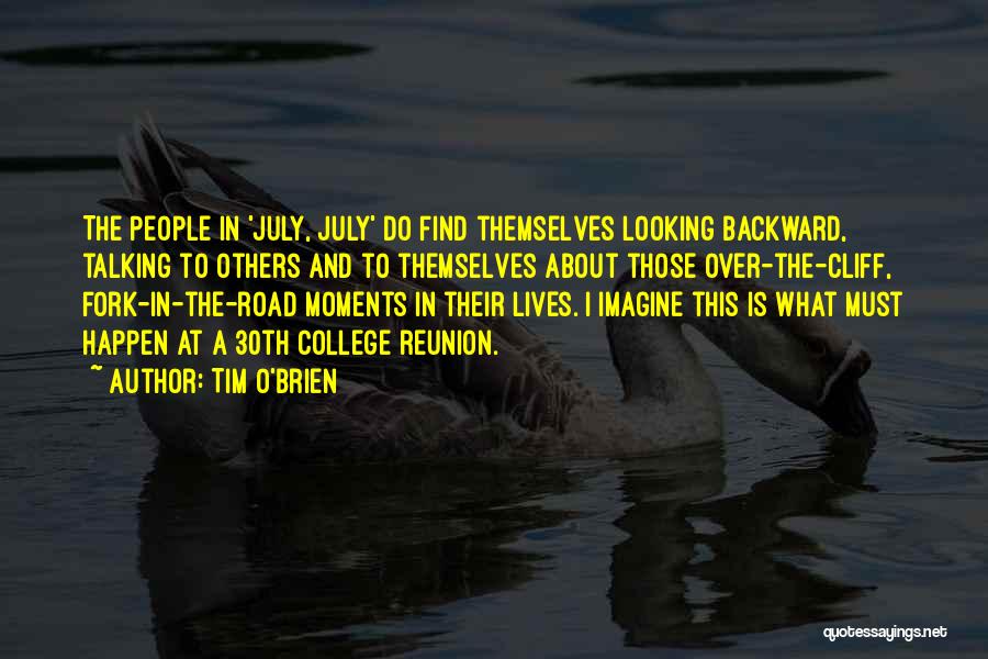 Looking Backward Quotes By Tim O'Brien