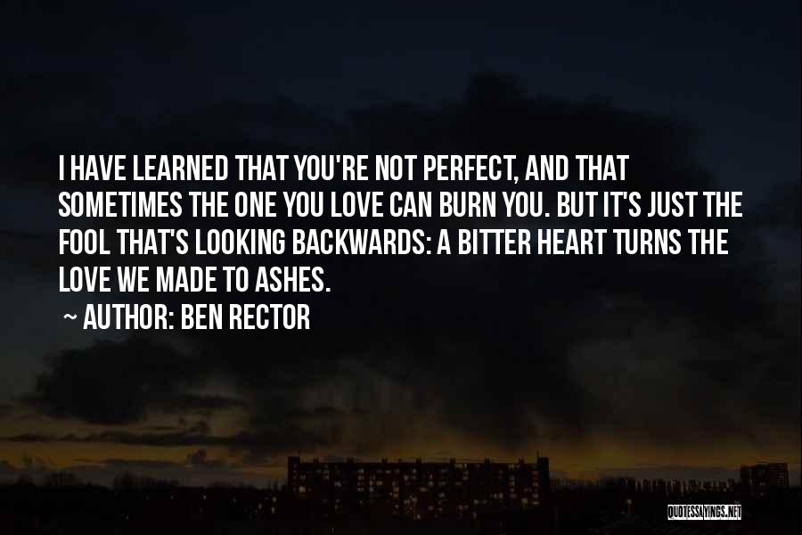 Looking Backwards Quotes By Ben Rector