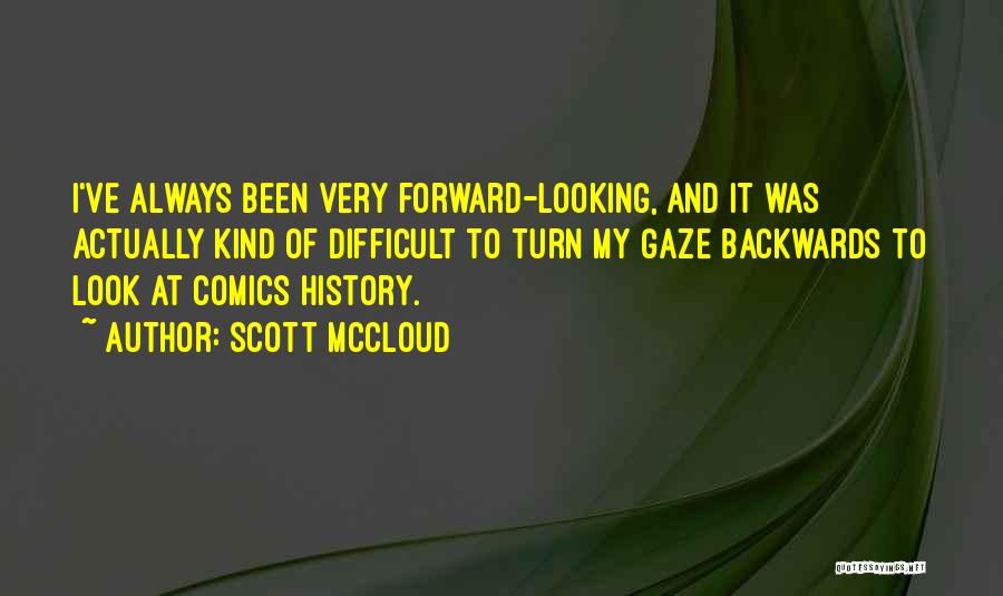 Looking Backwards Quotes By Scott McCloud