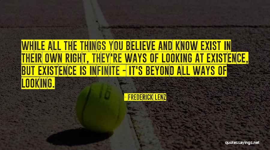 Looking Beyond Quotes By Frederick Lenz Looking Beyond Quotes By Frederick Lenz
